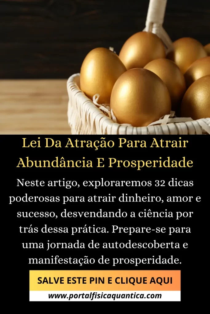 Lei Da Atração Para Atrair Abundância E Prosperidade