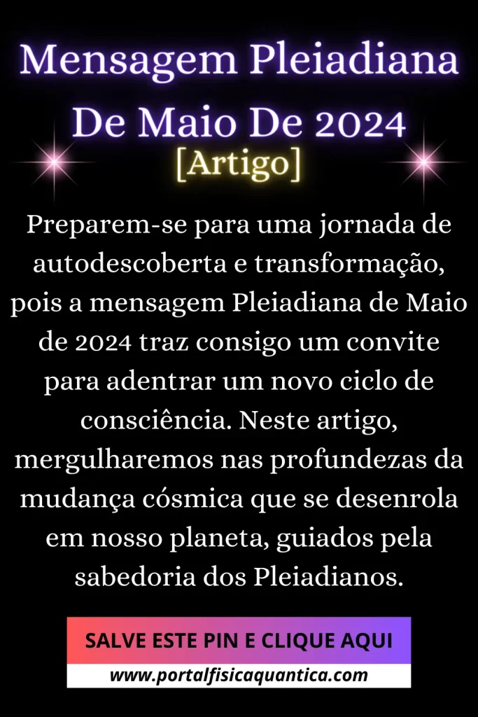 Mensagem Pleiadiana De Maio De 2024