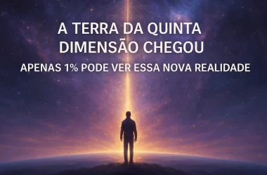 A Terra Da Quinta Dimensão Chegou: O Que Apenas 1% Pode Ver!
