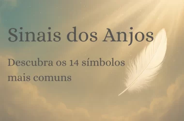 Sinais Dos Anjos – Descubra Os 14 Símbolos Mais Comuns